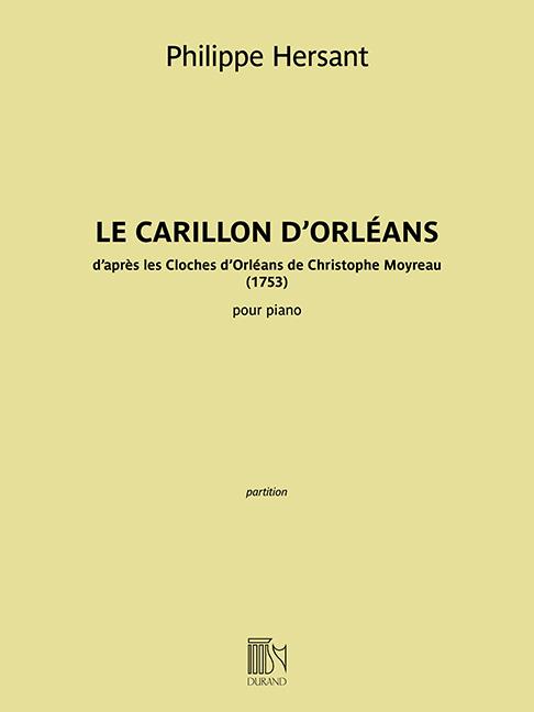 Le Carillon d‘Orléans - d’après les Cloches d‘Orléans de Christophe Moyreau (1753) - skladby pro klavír